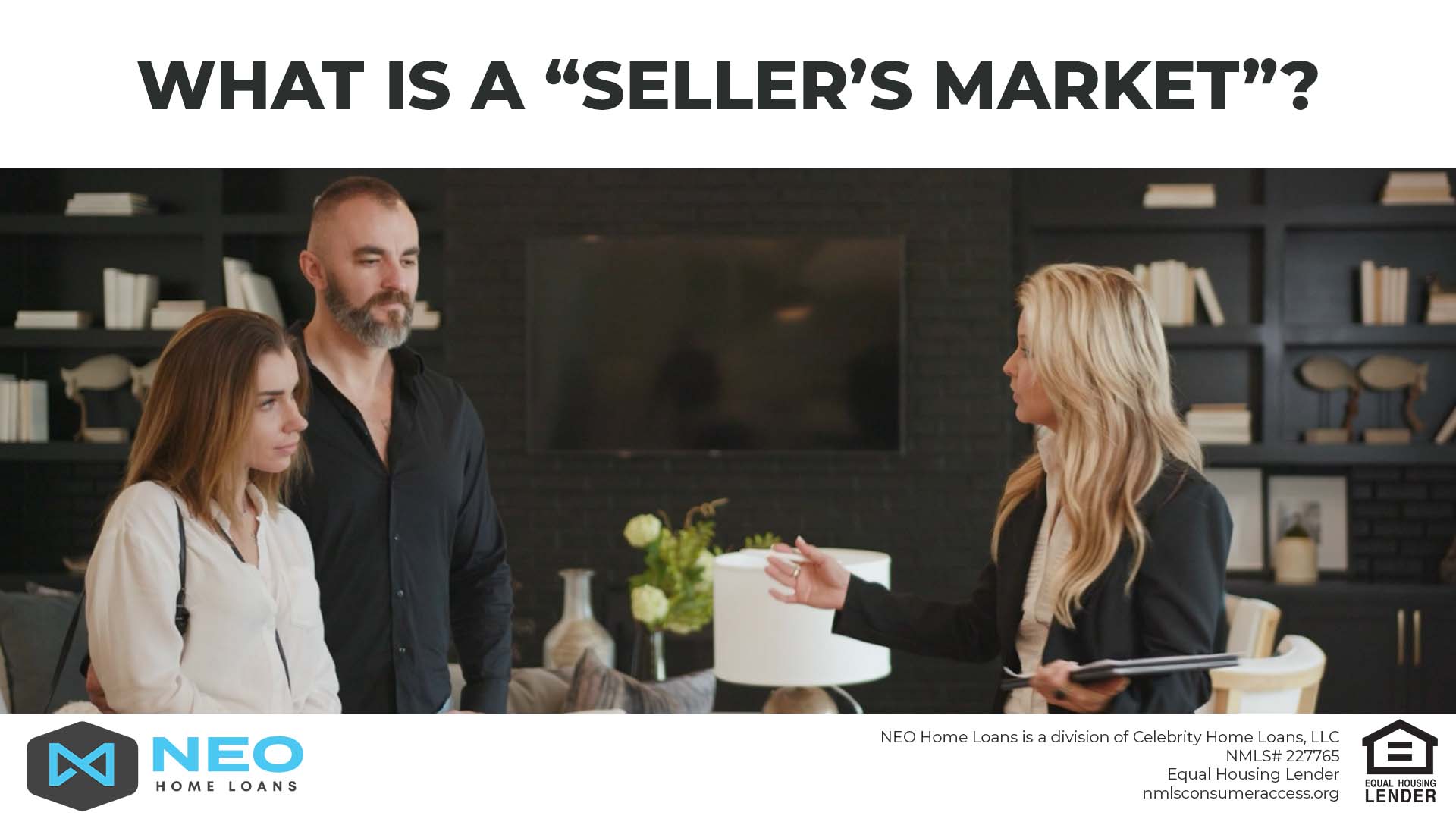 What Is A Seller’s Market?