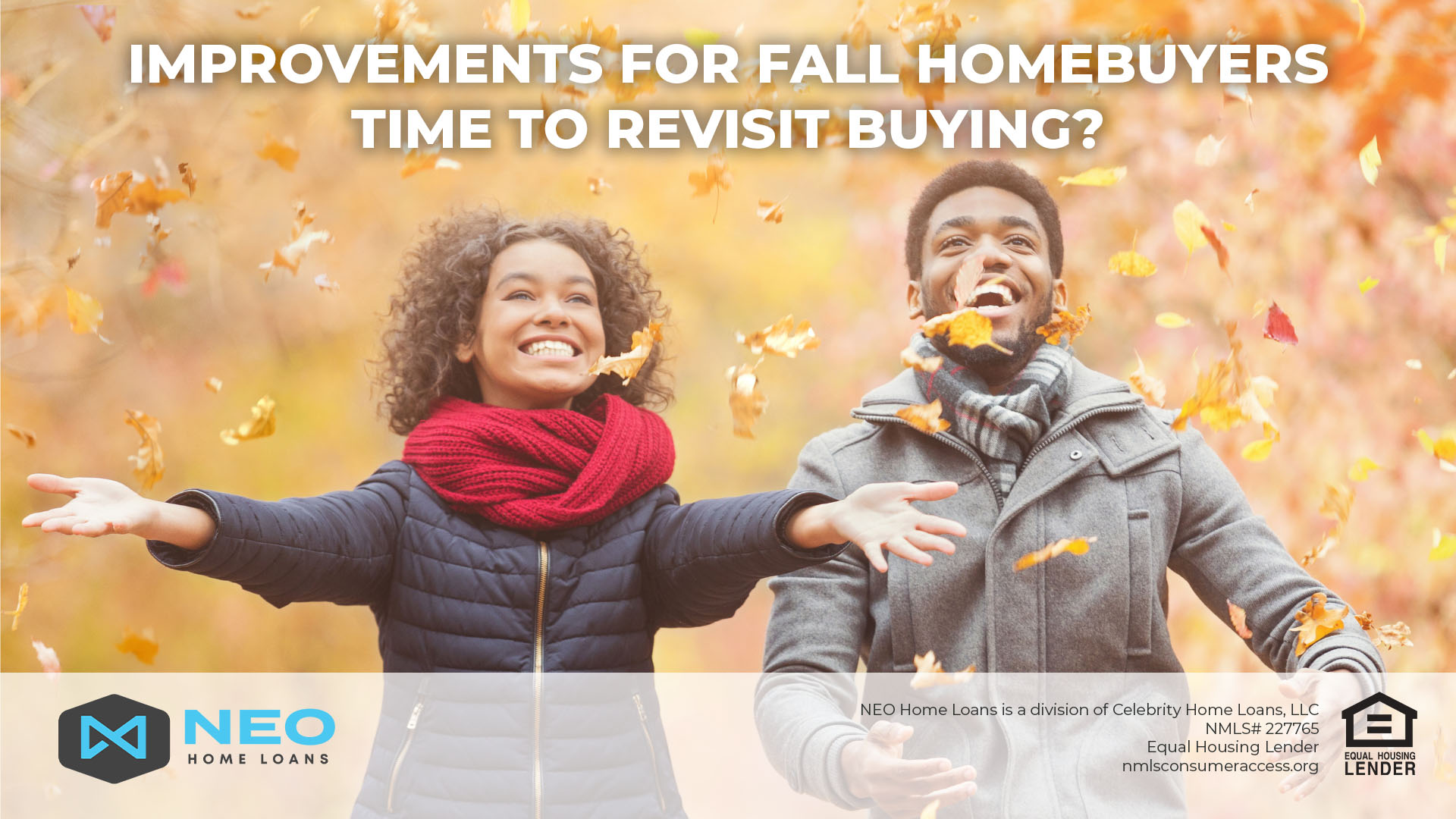 Improvements For Fall Homebuyers. Time to Revisit Buying?