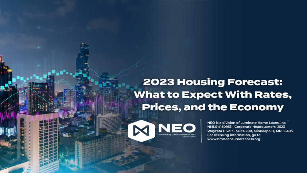 2023 Housing Forecast: What to Expect With Rates, Prices, and the Economy