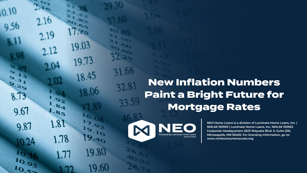 New Inflation Numbers Paint a Bright Future for Mortgage Rates