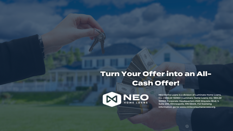 Turn Your Offer into an All-Cash Offer!