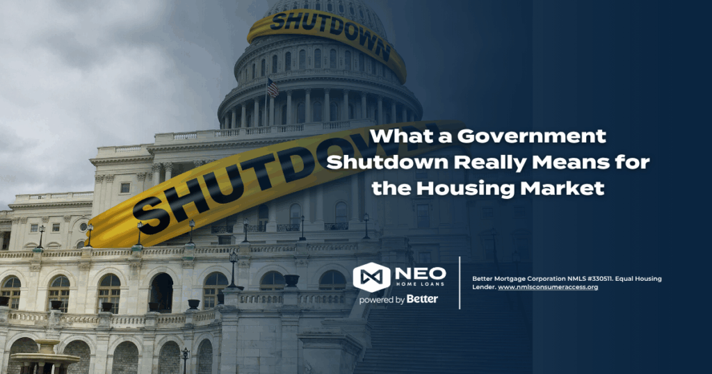 What a Government Shutdown Really Means for the Housing Market | NEO Home Loans